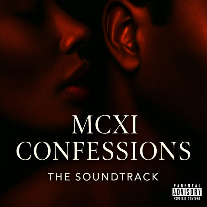 MCXI Confessions Soundtrack