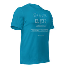 將圖片載入圖庫檢視器 El Jefe Unisex t-shirt