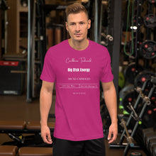 將圖片載入圖庫檢視器 Big D!ck Energy Unisex t-shirt