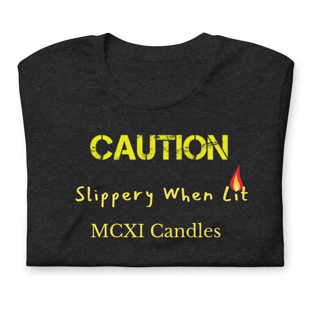 Caution Unisex t-shirt