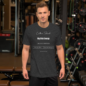 Big D!ck Energy Unisex t-shirt