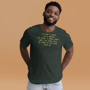 I'm A Candle Unisex T-shirt