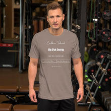 將圖片載入圖庫檢視器 Big D!ck Energy Unisex t-shirt