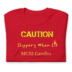 Caution Unisex t-shirt