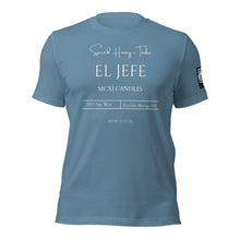 將圖片載入圖庫檢視器 El Jefe Unisex t-shirt