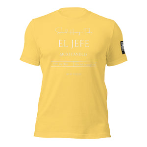 El Jefe Unisex t-shirt
