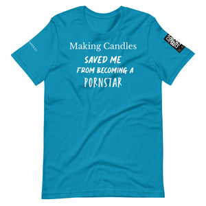 Making candles saved me Unisex t-shirt