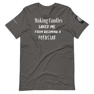Making candles saved me Unisex t-shirt