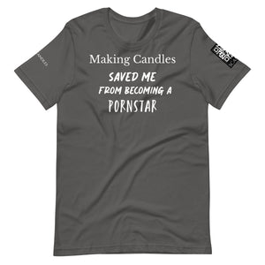 Making candles saved me Unisex t-shirt