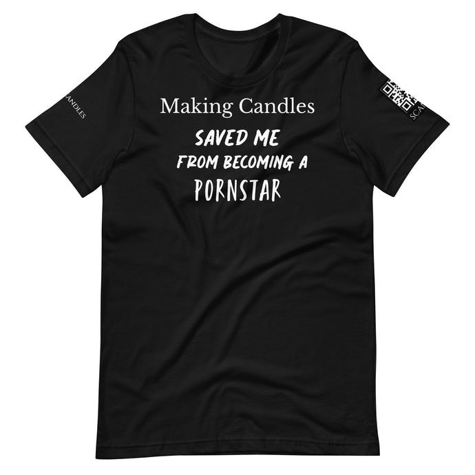 Making candles saved me Unisex t-shirt