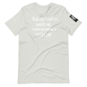 Making candles saved me Unisex t-shirt