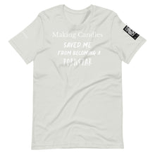 將圖片載入圖庫檢視器 Making candles saved me Unisex t-shirt