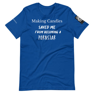 Making candles saved me Unisex t-shirt